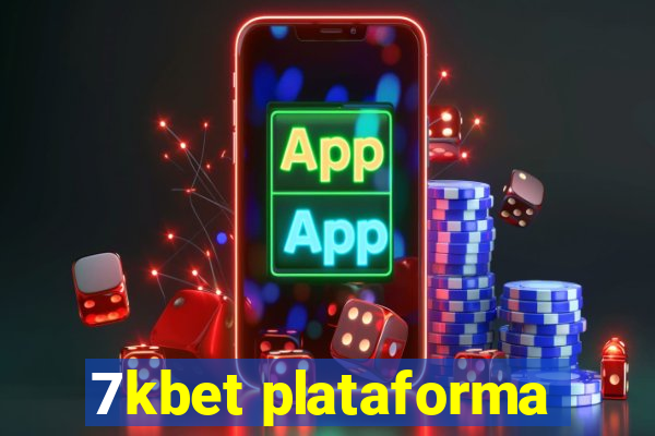 7kbet plataforma